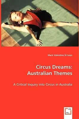 Cirkusové sny: Austrálske témy - Circus Dreams: Australian Themes