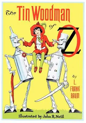 Plechový lesník zo zeme Oz - The Tin Woodman of Oz