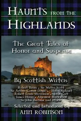 Strašidlá z vysočiny: Veľké poviedky škótskych spisovateľov plné hrôzy a napätia - Haunts from the Highlands: The Great Tales of Horror and Suspense by Scottish Writers