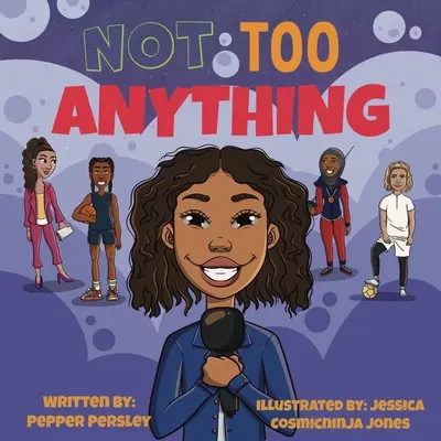 Nie príliš na nič - Not Too Anything