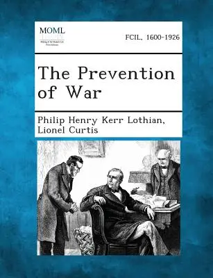 Prevencia vojny - The Prevention of War