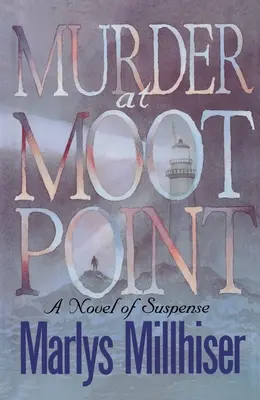 Vražda v Moot Point - Murder at Moot Point