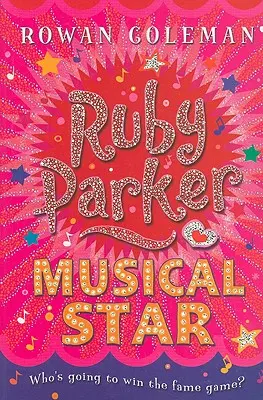 Ruby Parkerová: Muzikálová hviezda - Ruby Parker: Musical Star