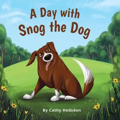 Deň so psom Snogom - A Day with Snog the Dog
