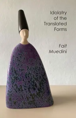 Modloslužba preložených foriem - Idolatry of the Translated Forms
