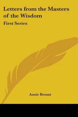Listy od Majstrov Múdrosti: Prvá séria - Letters from the Masters of the Wisdom: First Series