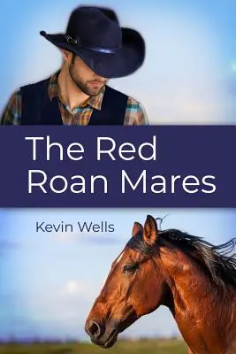 Červené roanské kobyly - The Red Roan Mares