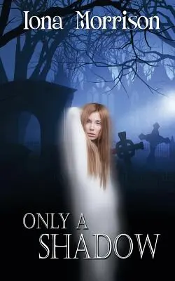 Len tieň - Only a Shadow