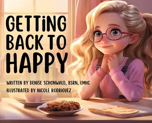 Ako sa vrátiť k šťastiu - Getting Back to Happy