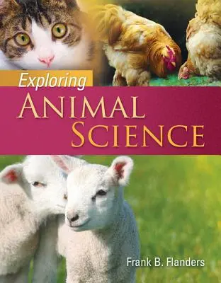 Skúmanie vedy o zvieratách - Exploring Animal Science