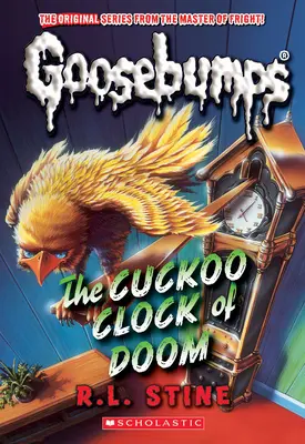 Kukučkové hodiny skazy (Classic Goosebumps #37) - The Cuckoo Clock of Doom (Classic Goosebumps #37)
