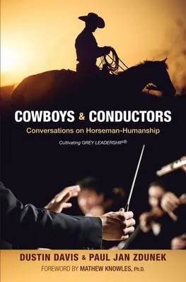 Kovboji a dirigenti - Cowboys & Conductors