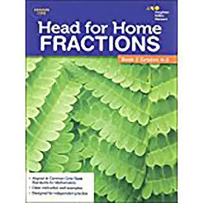 Hlava pre domáce matematické zručnosti: Zlomky, kniha 2 - Head For Home Math Skills: Fractions, Book 2