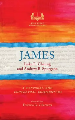 James: Jamamotová: Pastorálny a kontextuálny komentár - James: A Pastoral and Contextual Commentary