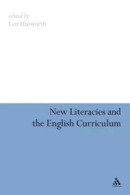 Nová literatúra a učebné osnovy angličtiny - New Literacies and the English Curriculum