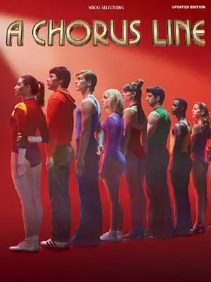 A Chorus Line - aktualizované vydanie: Vokálne výbery - A Chorus Line - Updated Edition: Vocal Selections