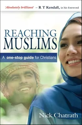 Oslovenie moslimov: Jedinečný sprievodca pre kresťanov - Reaching Muslims: A One-Stop Guide for Christians