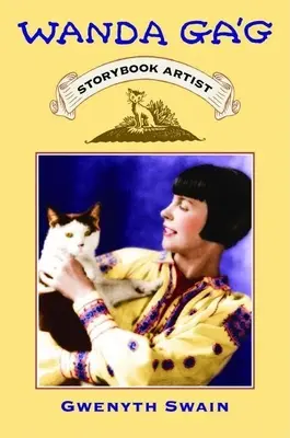 Wanda Gag: Umelec z knihy príbehov - Wanda Gag: Storybook Artist