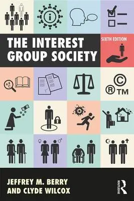 Spoločnosť záujmových skupín - The Interest Group Society