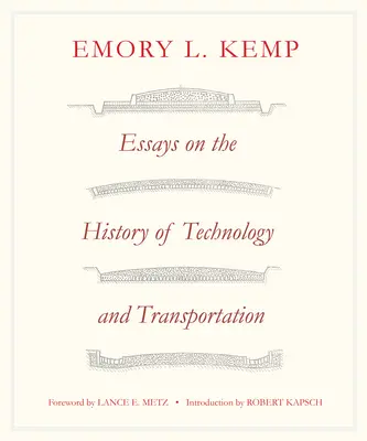 Eseje o dejinách dopravy a techniky - Essays on the History of Transportation and Technology