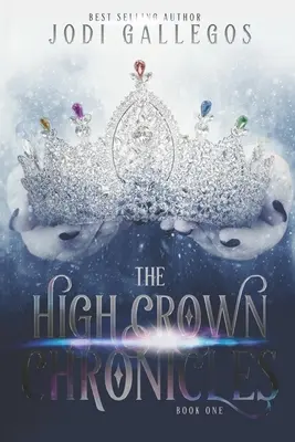Kroniky vysokej koruny - The High Crown Chronicles