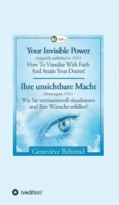 Vaša neviditeľná sila - Ihre unsichtbare Macht - Your Invisible Power - Ihre unsichtbare Macht