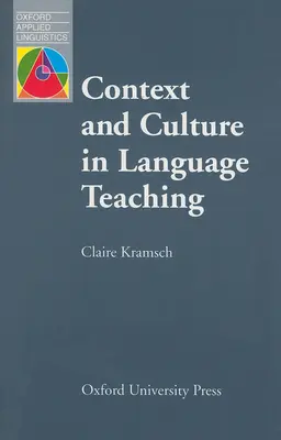 Kontext a kultúra vo vyučovaní jazykov - Context and Culture in Language Teaching