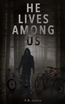 Žije medzi nami - He Lives Among Us