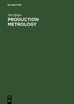 Metrológia výroby - Production Metrology