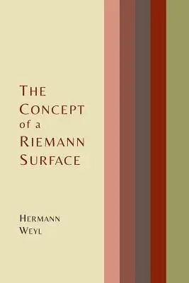 Koncept Riemannovej plochy - The Concept of a Riemann Surface