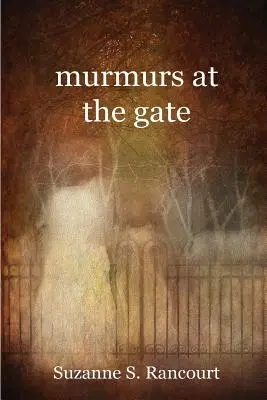 Šumenie pri bráne - murmurs at the gate
