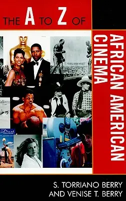 Afroamerická kinematografia od A po Z - The A to Z of African American Cinema