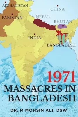 Masakre v Bangladéši v roku 1971 - 1971 Massacres in Bangladesh