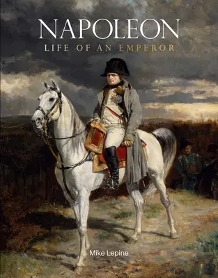 Napoleon: Život cisára - Napoleon: Life of an Emperor