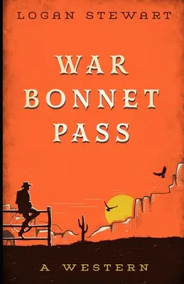 Vojnový priesmyk - War Bonnet Pass