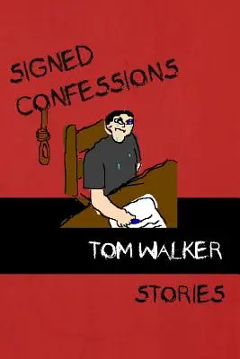 Podpísané priznania: Príbehy - Signed Confessions: Stories
