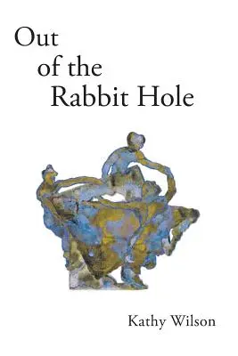 Z králičej nory - Out of the Rabbit Hole
