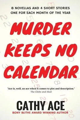 Vražda si nezachováva kalendár - Murder Keeps No Calendar