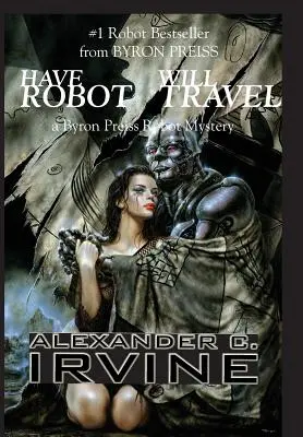 Majú robota, budú cestovať - Have Robot, Will Travel