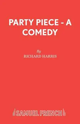 Party Piece - Komédia - Party Piece - A Comedy
