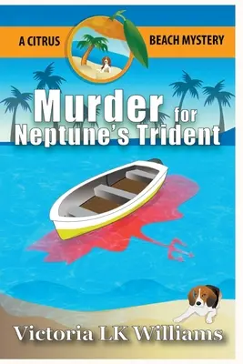 Vražda pre Neptúnov trojzubec - Murder for Neptune's Trident