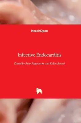 Infekčná endokarditída - Infective Endocarditis