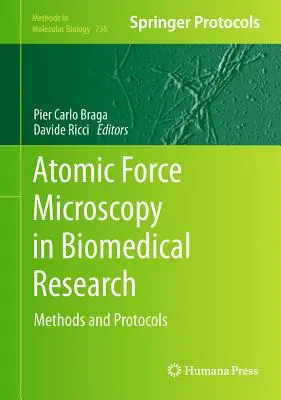 Mikroskopia atómových síl v biomedicínskom výskume: Metódy a protokoly - Atomic Force Microscopy in Biomedical Research: Methods and Protocols