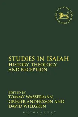 Štúdie o Izaiášovi: Dejiny, teológia a recepcia - Studies in Isaiah: History, Theology, and Reception