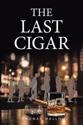 Posledná cigara - The Last Cigar