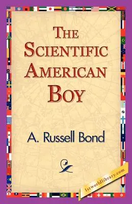 Vedecký americký chlapec - The Scientific American Boy