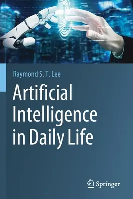 Umelá inteligencia v každodennom živote - Artificial Intelligence in Daily Life