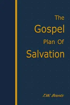 Evanjeliový plán spásy - The Gospel Plan of Salvation