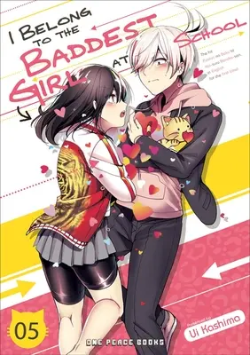 Patrím k najzlostnejšiemu dievčaťu v škole zväzok 05 - I Belong to the Baddest Girl at School Volume 05