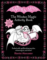 Isadora Moon: Zimné kúzlo - kniha aktivít - Isadora Moon: The Winter Magic Activity Book